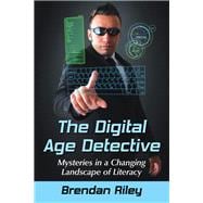 The Digital Age Detective