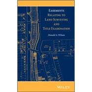 Easements Relating to Land Surveying and Title Examination