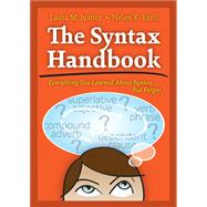 The Syntax Handbook: Everything You Learned About Syntax . . . But Forgot,9781416409984