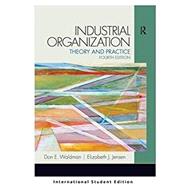 Industrial Organization: Theory and Practice (International Student Edition)