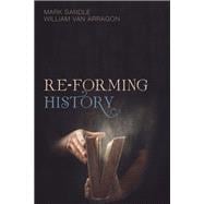 Re-forming History