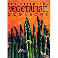 The Essential Vegeterian Cookbook