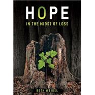 Hope in the Midst of Loss