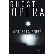 Ghost Opera