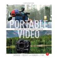 Portable Video: News and Field Production