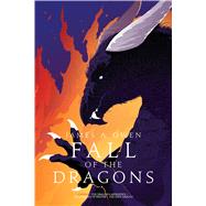 Fall of the Dragons The Dragon's Apprentice; The Dragons of Winter; The First Dragon