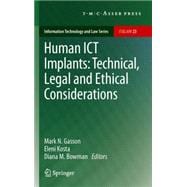 Human Ict Implants: Technical, Legal and Ethical Considerations