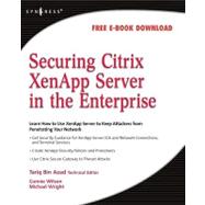 Securing Citrix Xenapp Server in the Enterprise