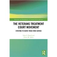 The Veterans Treatment Court Movement