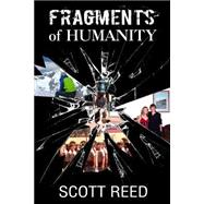 Fragments of Humanity