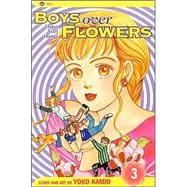 Boys Over Flowers, Vol. 3; Hana Yori Dango
