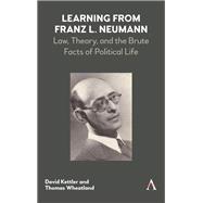 Learning from Franz L. Neumann