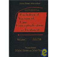Handbook of Psychological Assessment, Case Conceptualization, and Treatment, 2 Volume Set