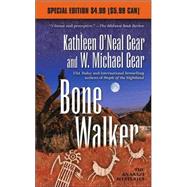 Bone Walker Book III of the Anasazi Mysteries