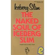 Naked Soul of Iceberg Slim