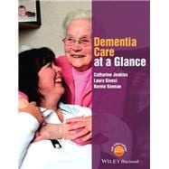 Dementia Care at a Glance