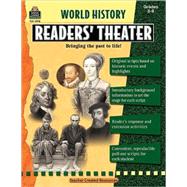 World History Readers' Theater : Grades 5 and Up