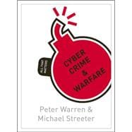 Cyber Crime & Warfare: All That Matters