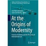 At the Origins of  Modernity