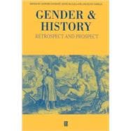 Gender and History Retrospect and Prospect
