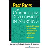 Fast Facts for Curriculum Development in Nursing
