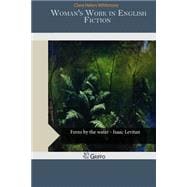 Woman's Work in English Fiction