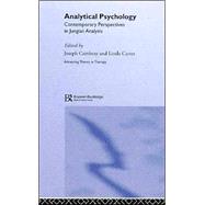 Analytical Psychology: Contemporary Perspectives in Jungian Analysis