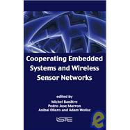 Cooperating Embedded Systems and Wireless Sensor Networks
