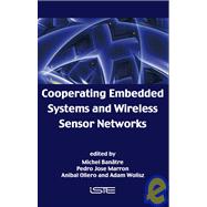 Cooperating Embedded Systems and Wireless Sensor Networks