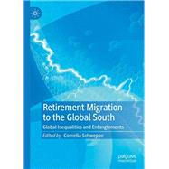 Retirement Migration to the Global South