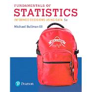 Fundamentals of Statistics, Books A La Carte Edition