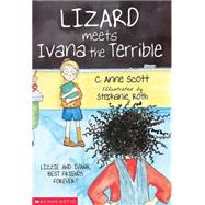 Lizard Meets Ivana the Terrible