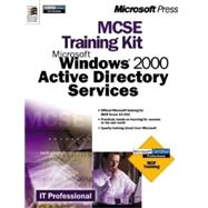 McSe Training Kit, Microsoft Windows 2000 Active Directory Services