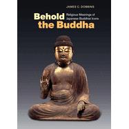 Behold the Buddha