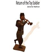 Return of the Toy Soldier