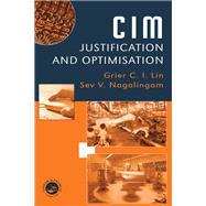 CIM Justification and Optimisation