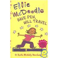 Ellie Mcdoodle: Have Pen, Will Travel