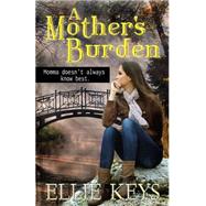 A Mother's Burden
