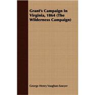 Grant's Campaign in Virginia, 1864