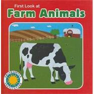 First Look at Farm Animals