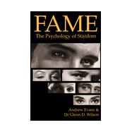 Fame : The Psychology of Stardom