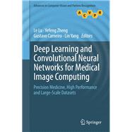 Deep Learning and Convolutional Neural Networks for Medical Image Computing