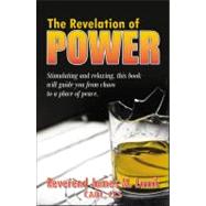 The Revelation of Power