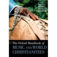 The Oxford Handbook of Music and World Christianities