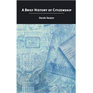 A Brief History of Citizenship