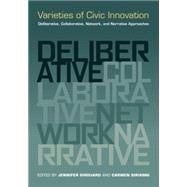 Varieties of Civic Innovation