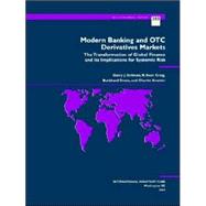 Modern Banking and Otc Derivatives Markets