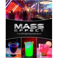 Mass Effect: The Official Cocktail Book,9781647229993
