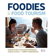 Foodies & Food Tourism