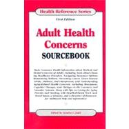 Adult Health Concerns Sourcebook